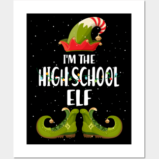 Im The High School Elf Christmas Posters and Art